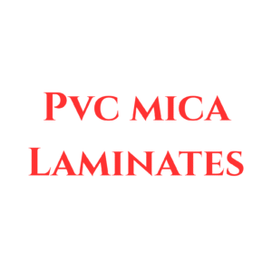 PVC Mica Laminates